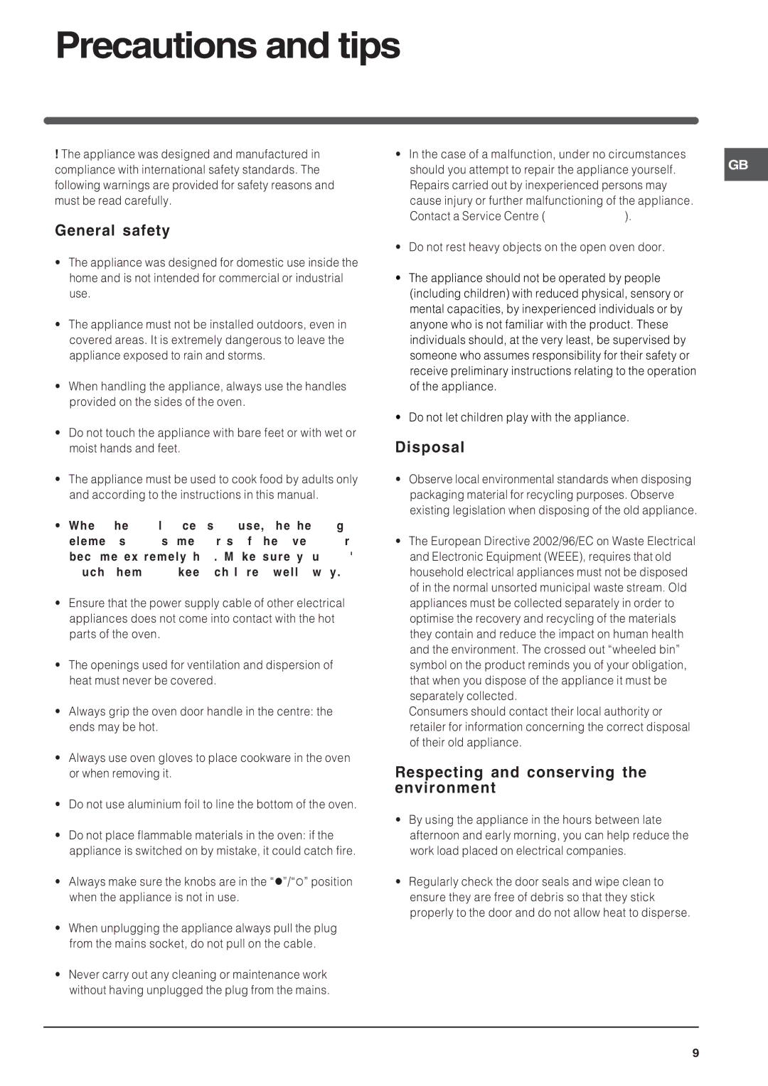 Indesit FIE 36 K.B IX GB/1 manual Precautions and tips, General safety, Disposal, Respecting and conserving the environment 