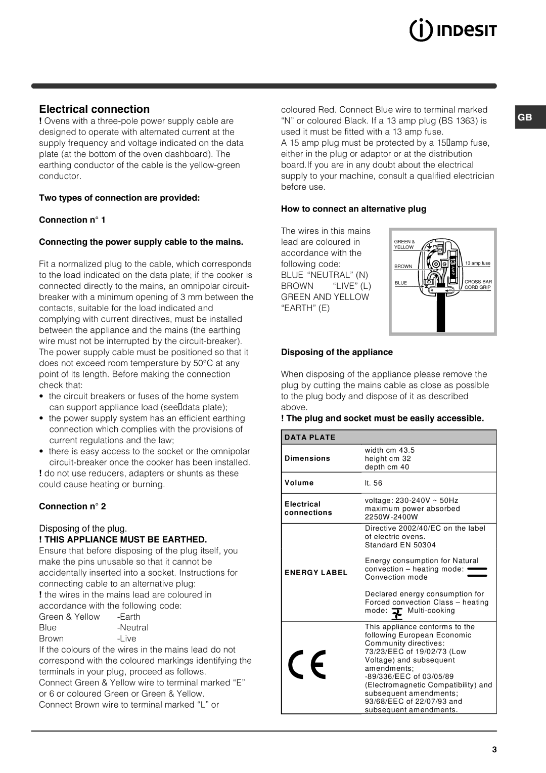 Indesit FIE 56 K.B GB operating instructions Electrical connection, Blue Neutral N Brown Live L Green and Yellow Earth E 