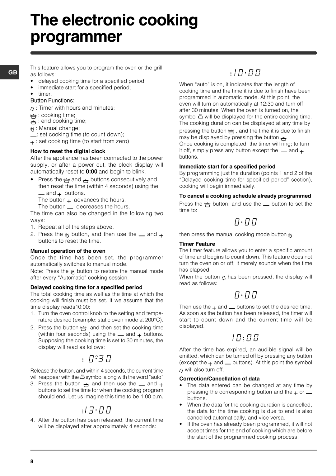 Indesit FIE 56 K.B GB operating instructions Electronic cooking programmer, Displayed Display will read as follows 