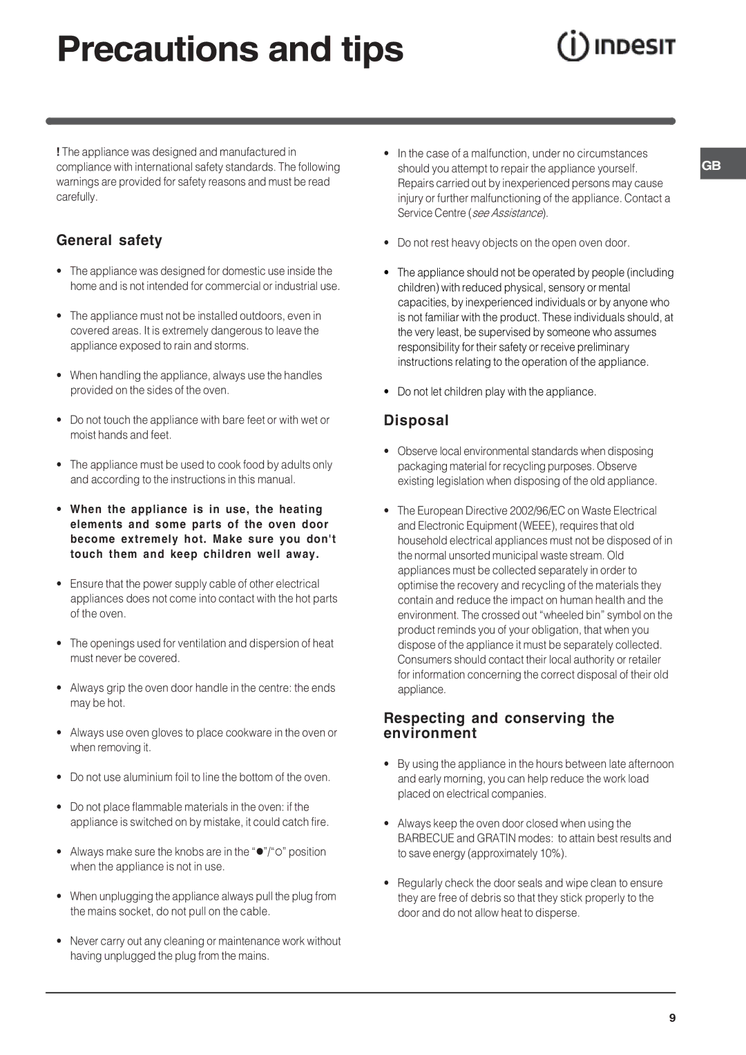 Indesit FIE 76 KC.A GB/1 manual Precautions and tips, General safety, Disposal, Respecting and conserving the environment 