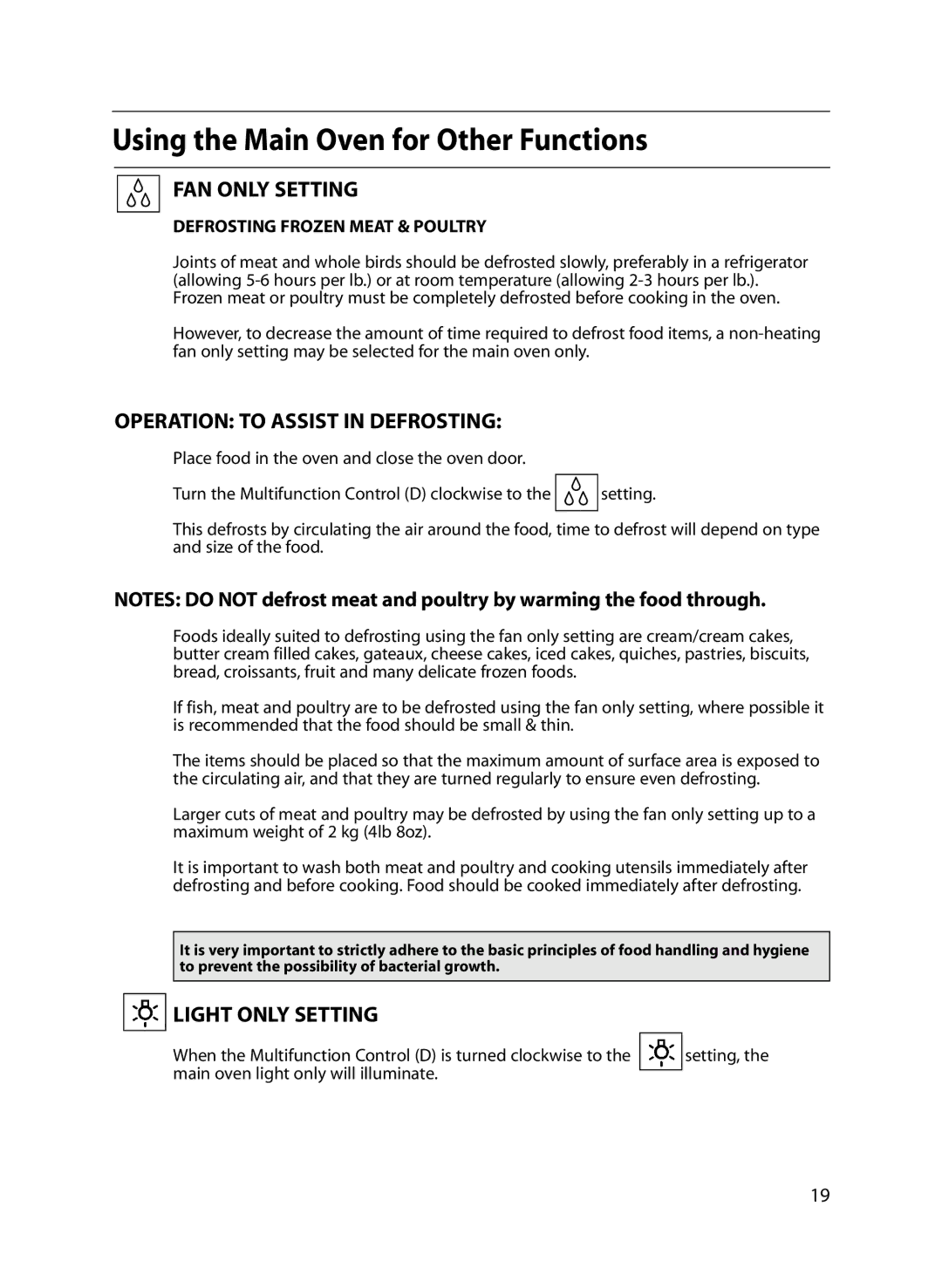 Indesit FIU20 MK2 manual Using the Main Oven for Other Functions, FAN only Setting, Operation to Assist in Defrosting 
