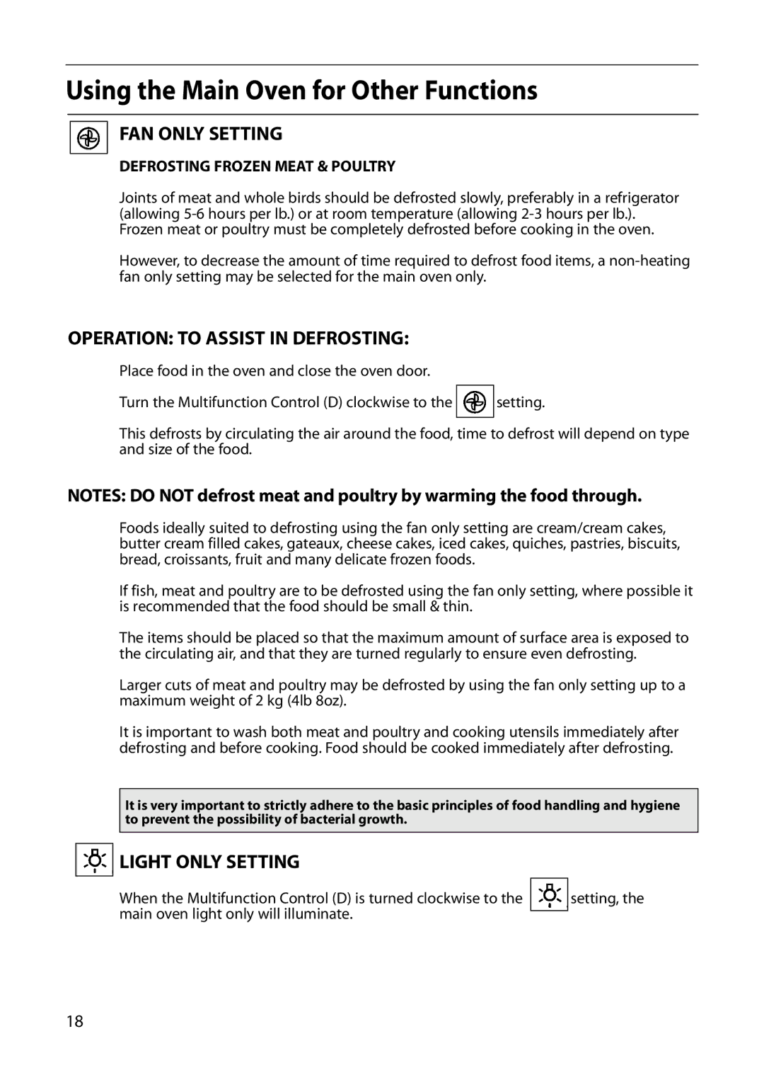 Indesit FIU20 manual Using the Main Oven for Other Functions, FAN only Setting, Operation to Assist in Defrosting 