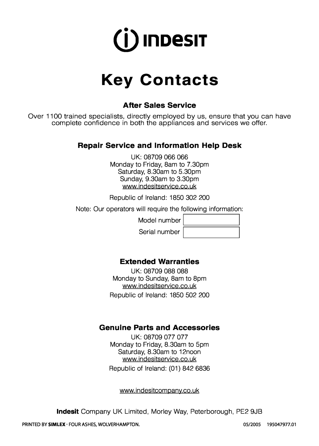 Indesit FIU20 manual Key Contacts, After Sales Service, Repair Service and Information Help Desk, Extended Warranties 