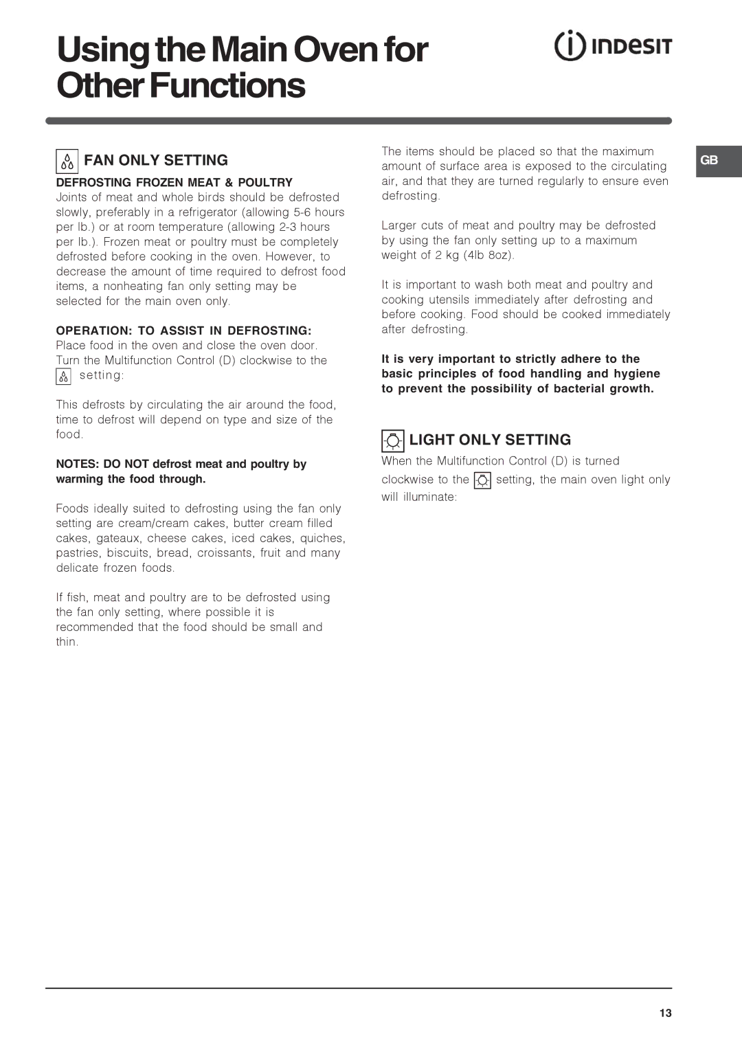 Indesit FIU20BK/1, FIU20IX/1, FIU20WH/1 manual Using the Main Oven for OtherFunctions, FAN only Setting, Light only Setting 