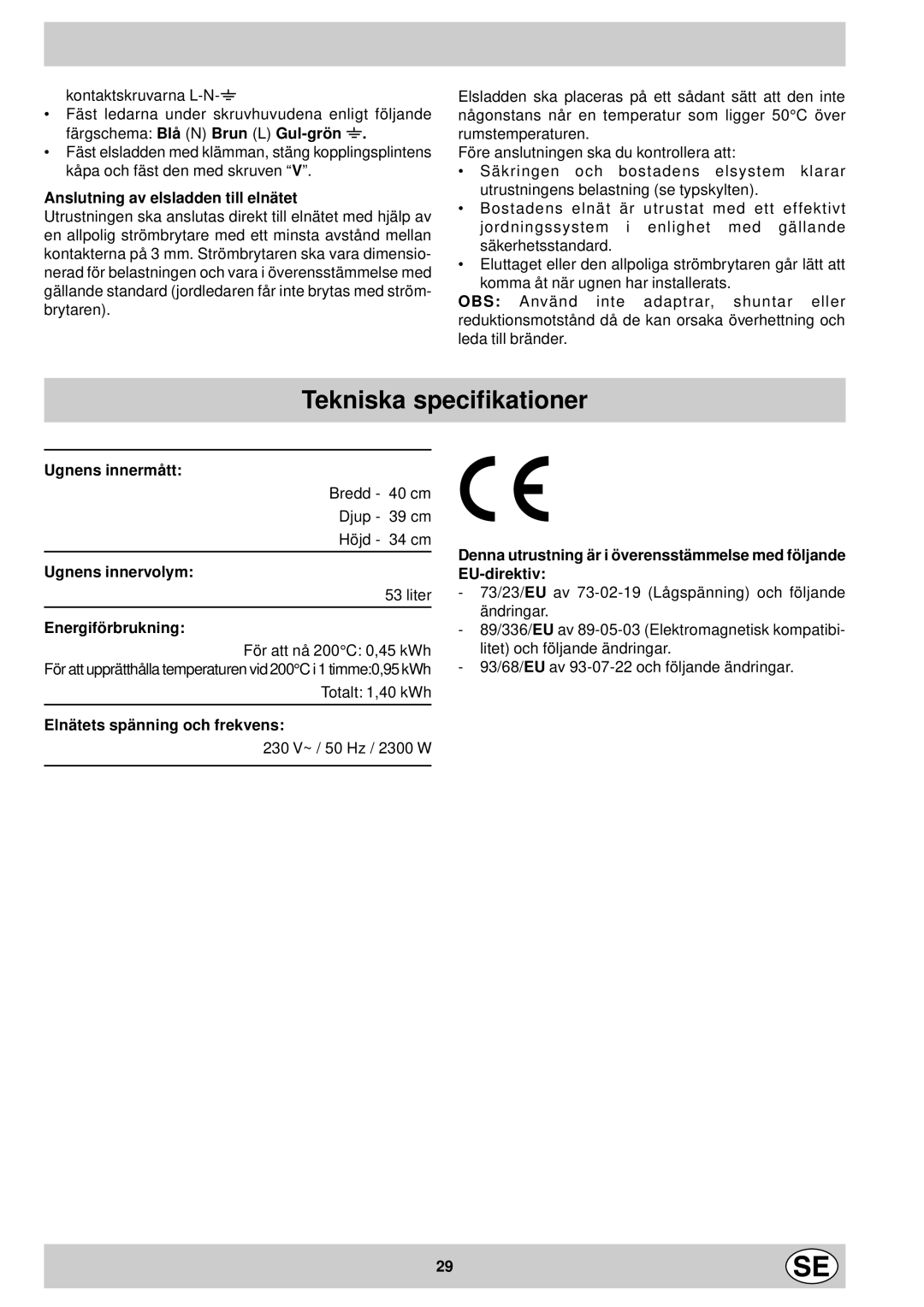 Indesit FM 37K IX DK manual Tekniska specifikationer 