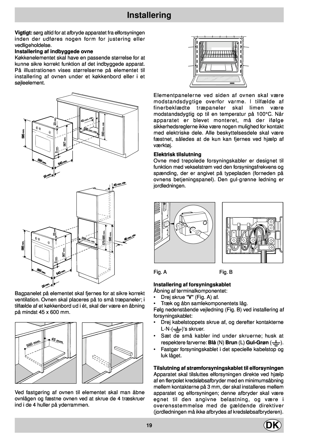 Indesit FM 37K IX DK manual Installering af indbyggede ovne, Elektrisk tilslutning, Installering af forsyningskablet 