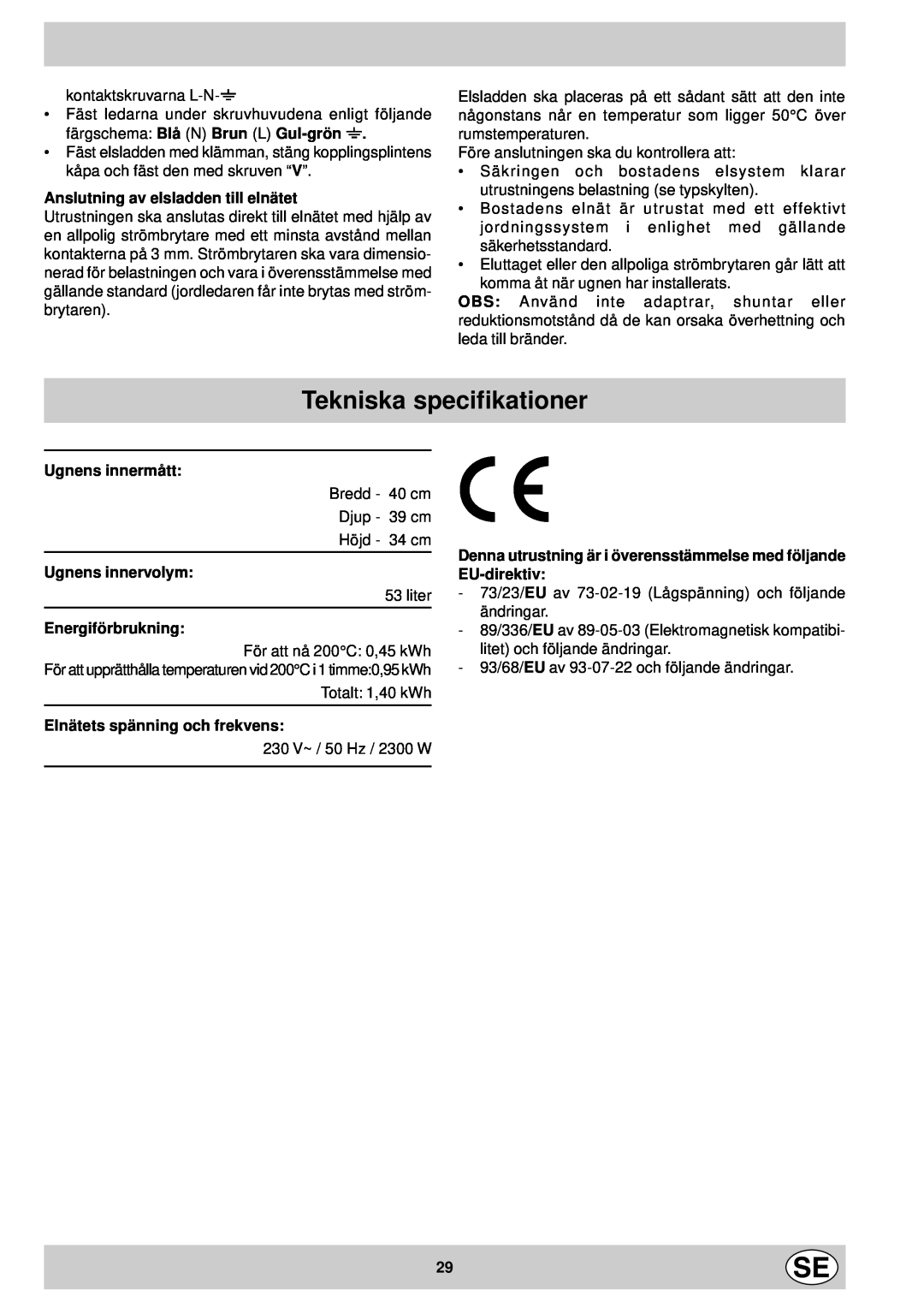 Indesit FM 37K IX DK Tekniska specifikationer, Anslutning av elsladden till elnätet, Ugnens innermått, Ugnens innervolym 