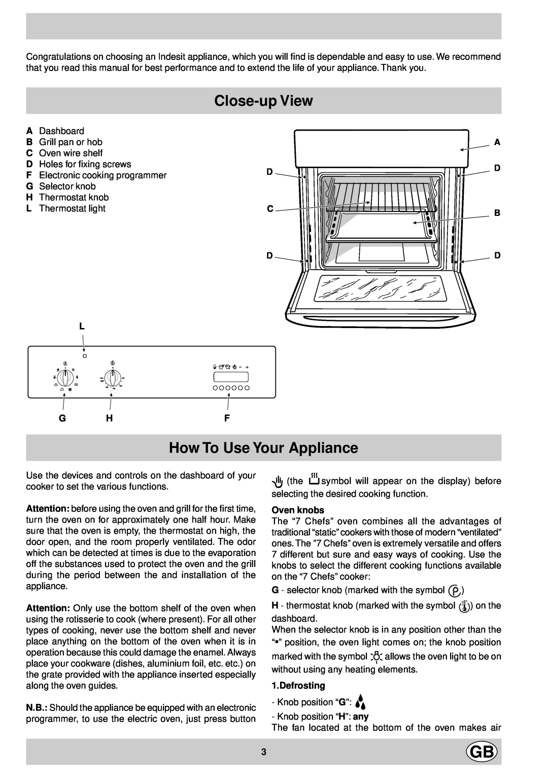 Indesit FM 37K IX DK manual Close-upView, How To Use Your Appliance, A Dd Cb Dd, Oven knobs, Defrosting 