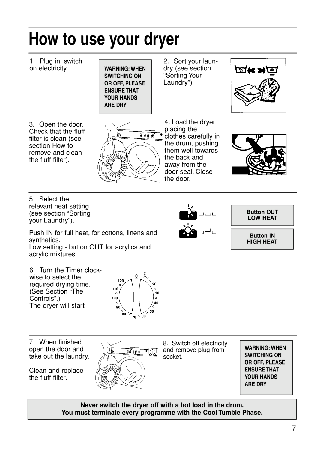 Indesit G31VU manual How to use your dryer 