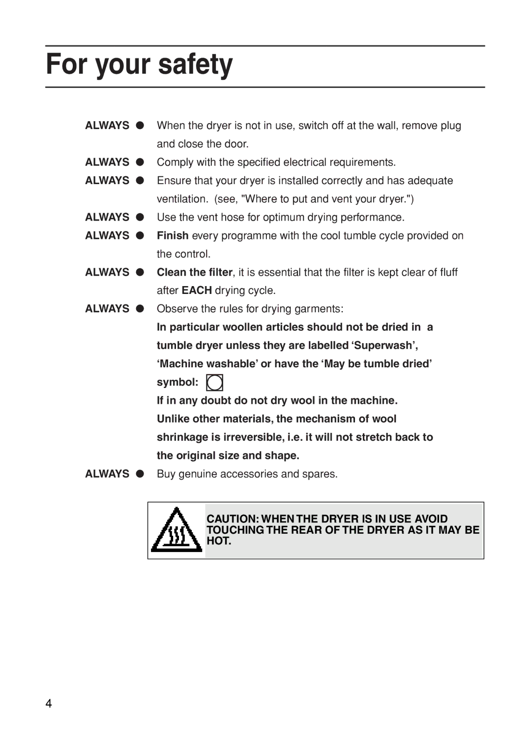 Indesit G73VU Close the door, Comply with the specified electrical requirements, Control, After Each drying cycle, Symbol 