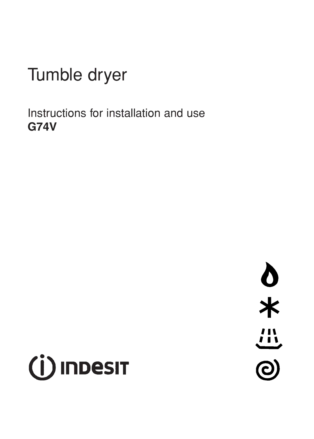 Indesit G74V manual Tumble dryer 