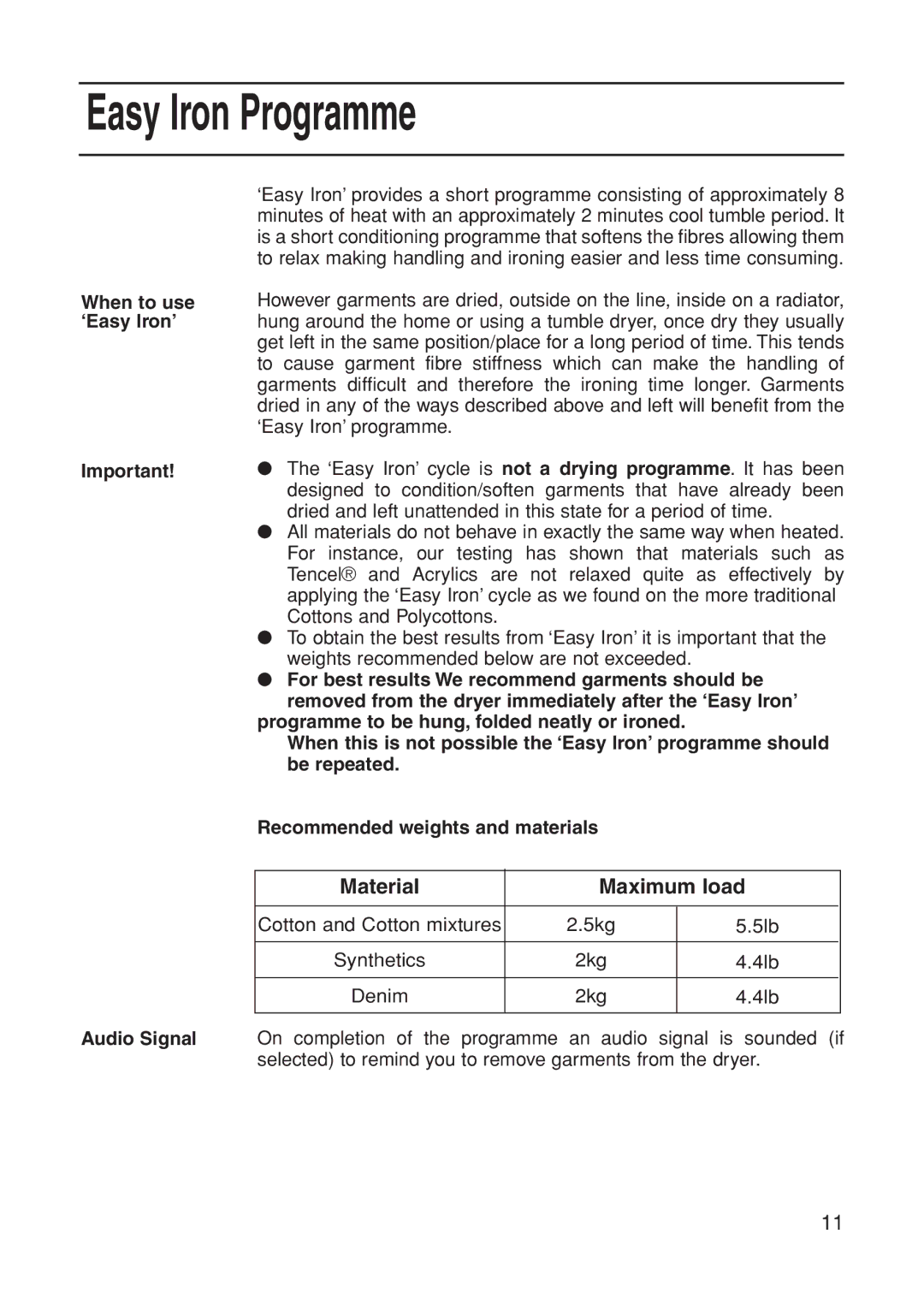 Indesit G85C manual Easy Iron Programme, When to use ‘Easy Iron’ Audio Signal 