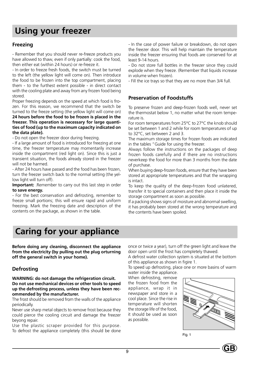 Indesit INF140, GF140 manual Using your freezer, Caring for your appliance, Freezing, Preservation of Foodstuffs, Defrosting 