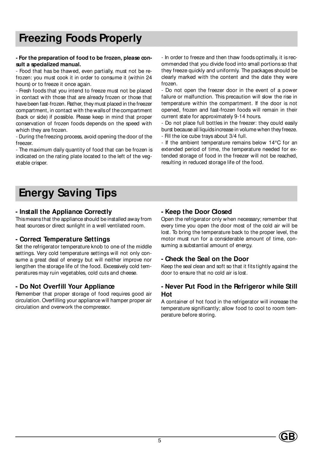 Indesit GS 164 I UK manual Freezing Foods Properly, Energy Saving Tips 