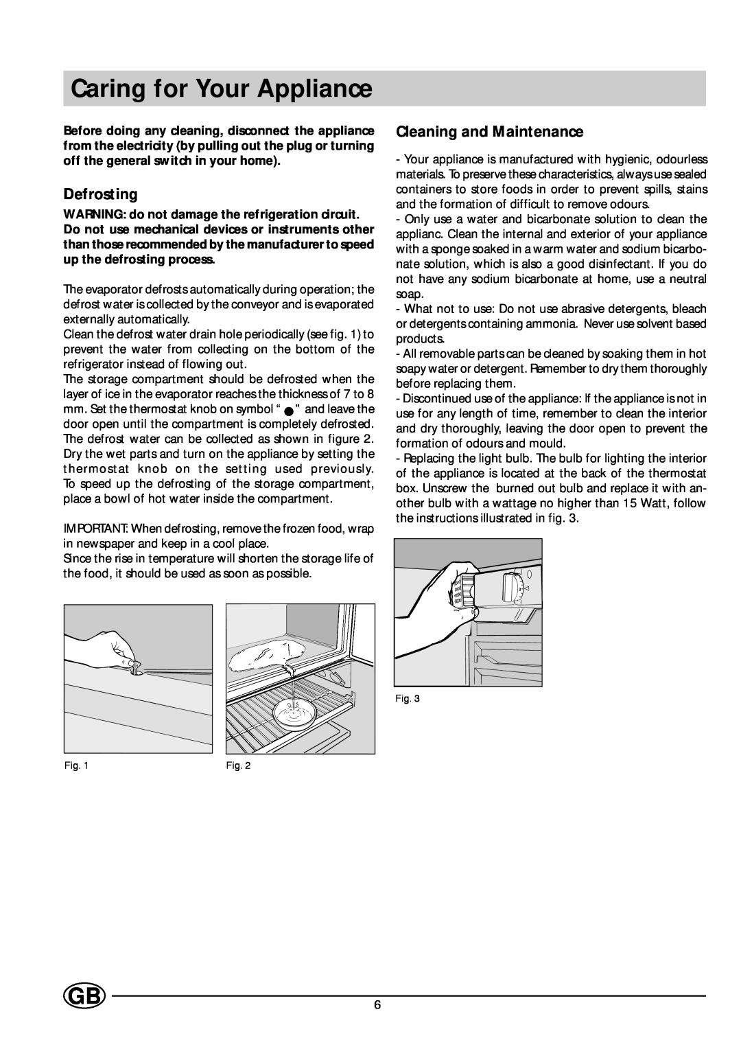 Indesit GS 164 I UK manual Caring for Your Appliance, Defrosting, Cleaning and Maintenance 