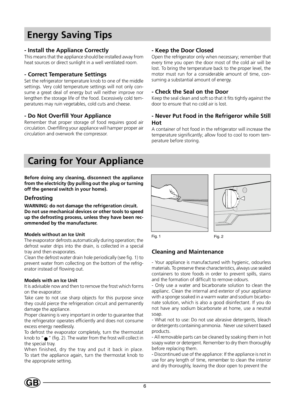 Indesit GSE 160 UK manual Energy Saving Tips, Caring for Your Appliance 