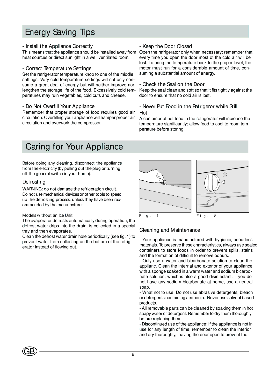 Indesit GSE 160 UK manual Energy Saving Tips, Caring for Your Appliance 