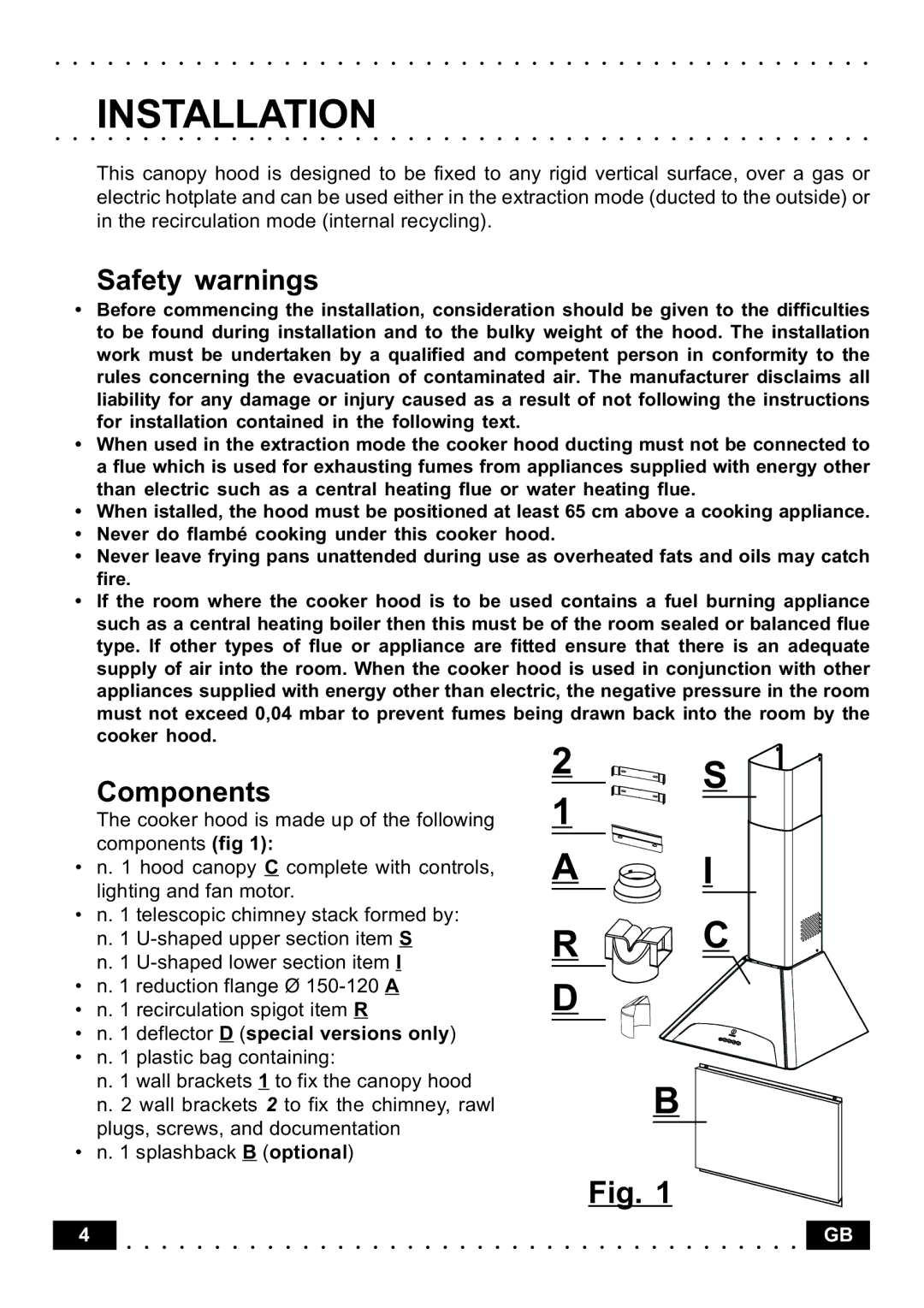 Indesit HI561 IXUK, HI591 IXUK manual Installation, Safety warnings, Components, Deflector D special versions only 