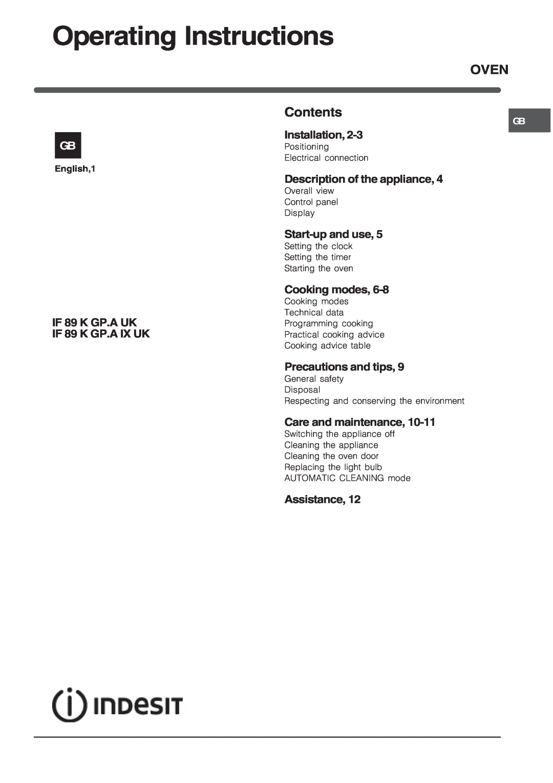 Indesit I. 89 K GP.A IX UK manual Operating Instructions, Installation, Description of the appliance, Start-upand use 