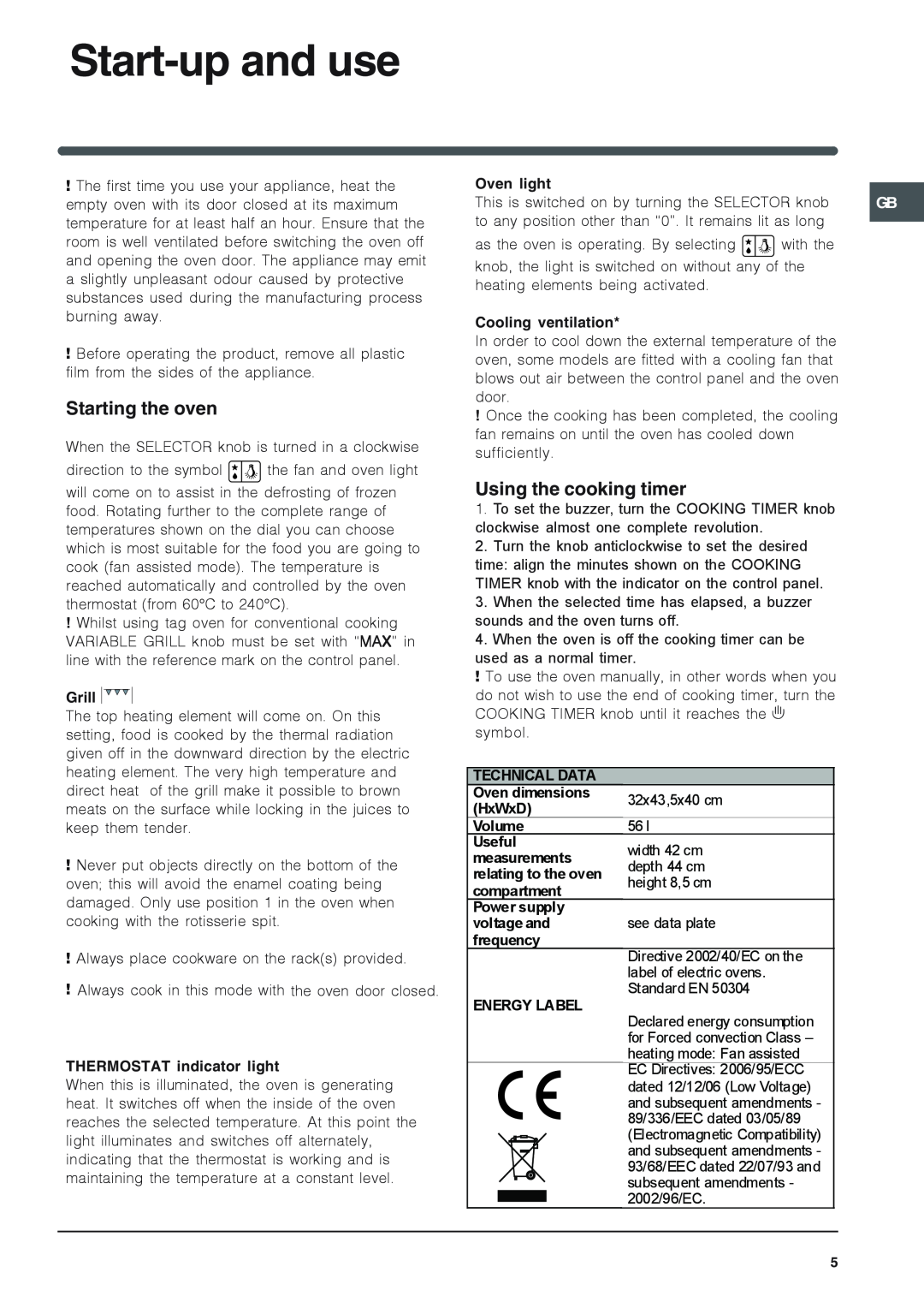 Indesit I6 manual Start-upand use, Starting the oven, Using the cooking timer 