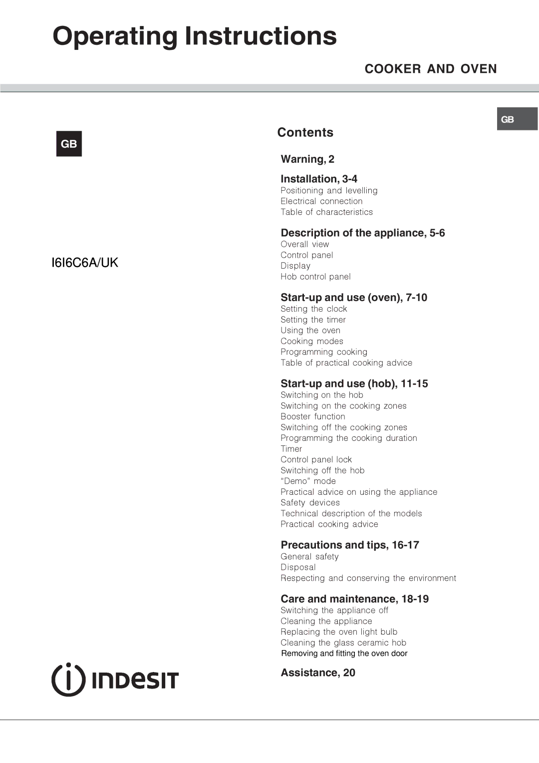 Indesit I6I6C6A manual Operating Instructions, Cooker and Oven 