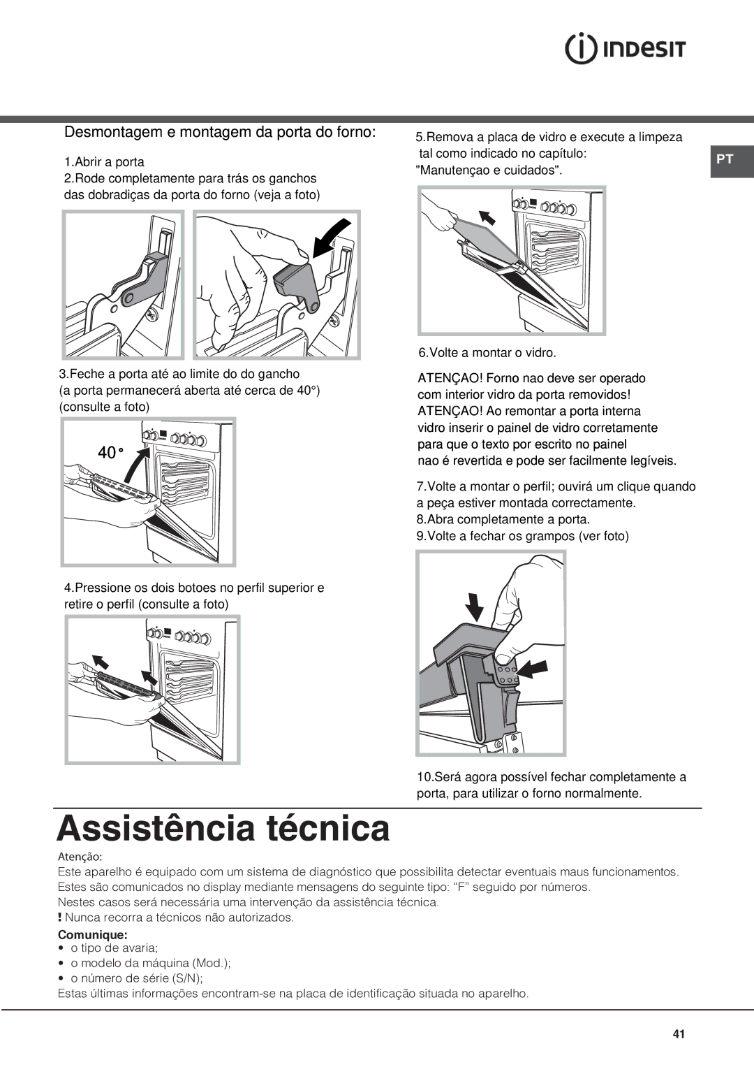 Indesit I6VV2A manual Assistência técnica, Desmontagem e montagem da porta do forno 