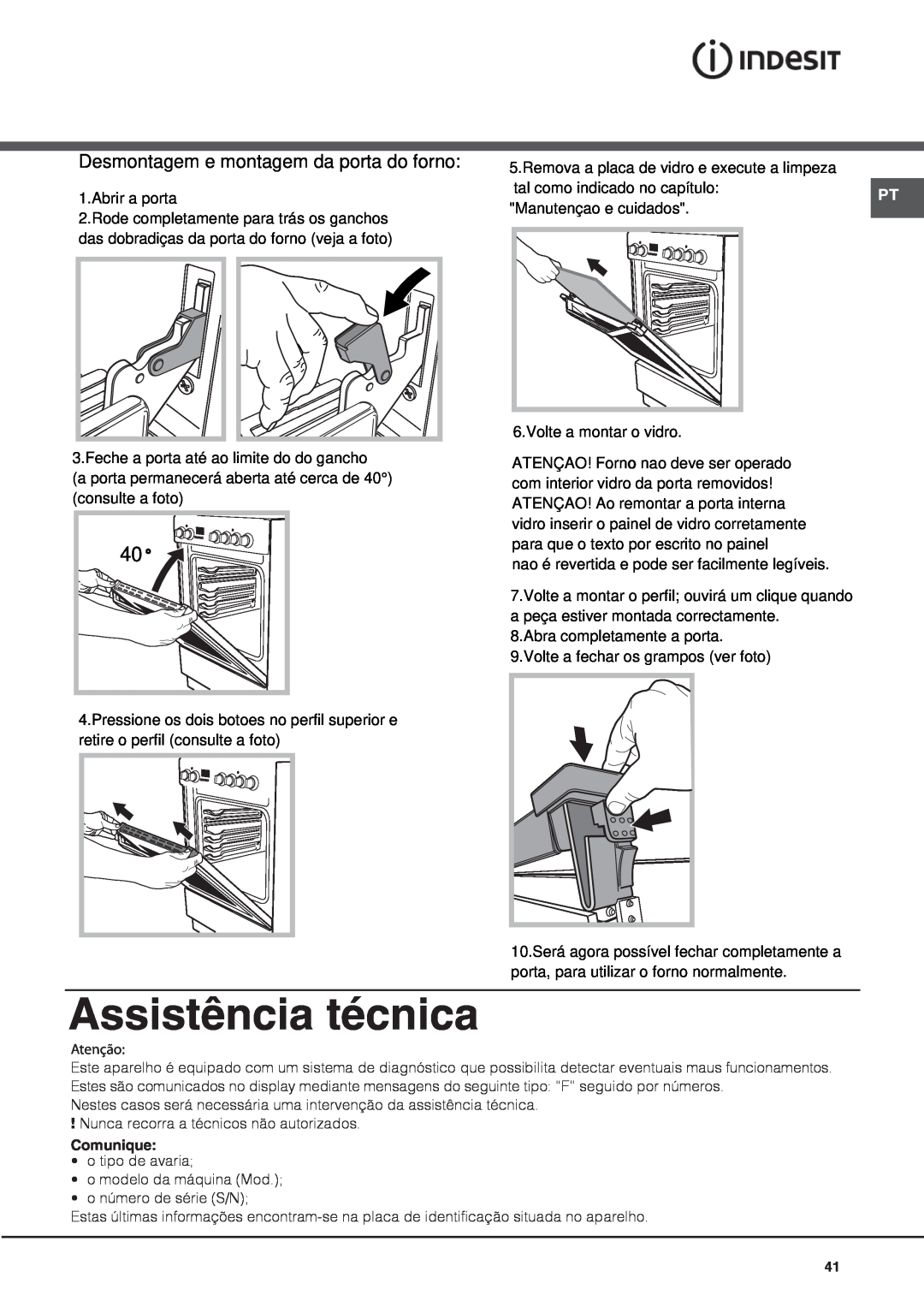 Indesit I6VV2A manual Assistência técnica, Desmontagem e montagem da porta do forno, Comunique 