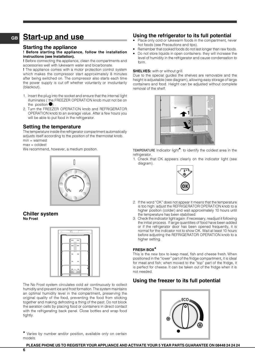 Indesit IBXXAXX, IBXXAAXX, BIAAAXXXX, BIAAXXXX, BIAXXXX, IBXXAAAXX manual GB Start-up and use 