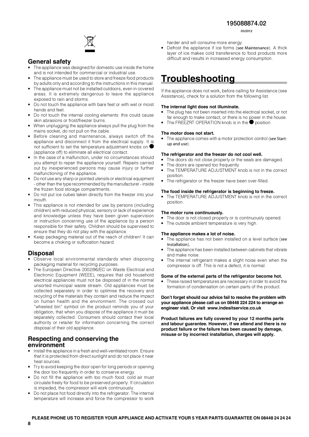 Indesit BIAAAXXXX, IBXXAXX, IBXXAAXX Troubleshooting, General safety, Disposal, Respecting and conserving the environment 