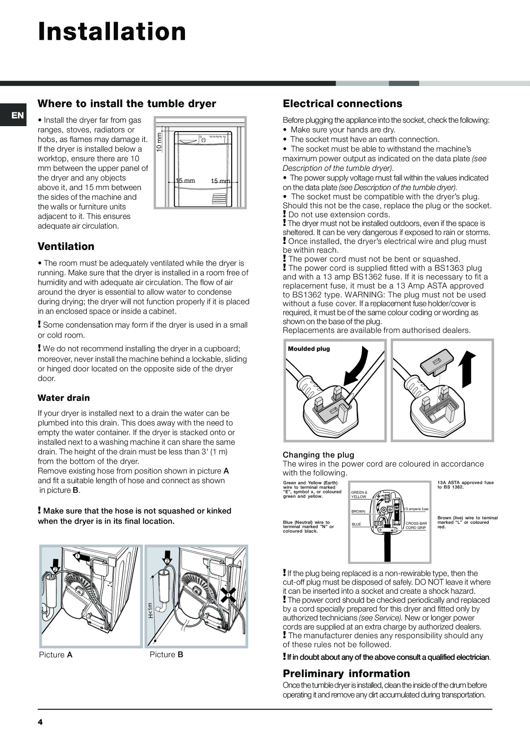 Indesit IDCA 735 Installation, Where to install the tumble dryer Electrical connections, Ventilation, Water drain 