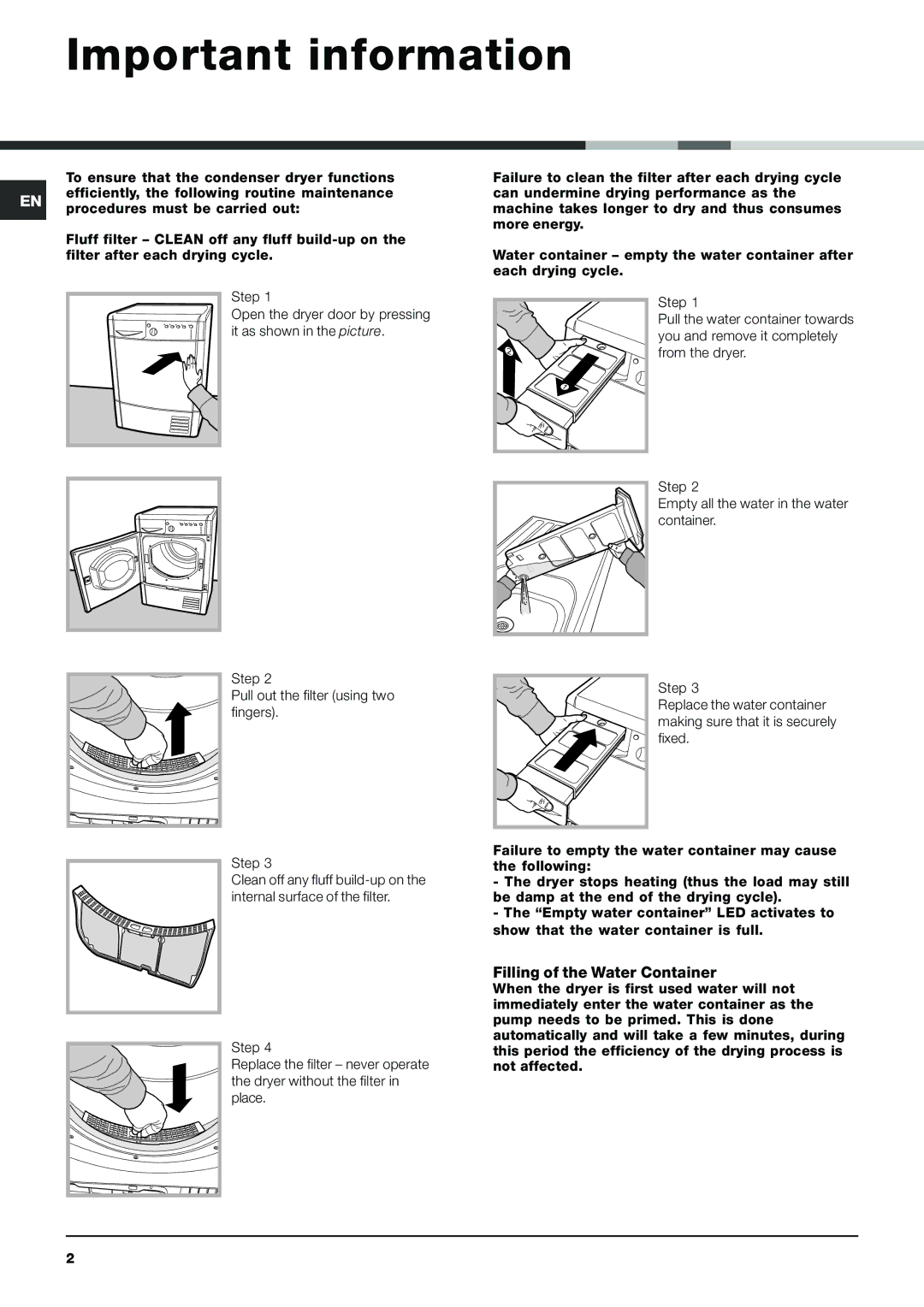 Indesit IDCA 835 S instruction manual Important information, Filling of the Water Container 