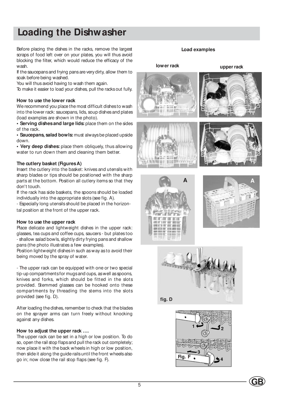 Indesit IDE 1005, IDE 1000 manual Loading the Dishwasher 