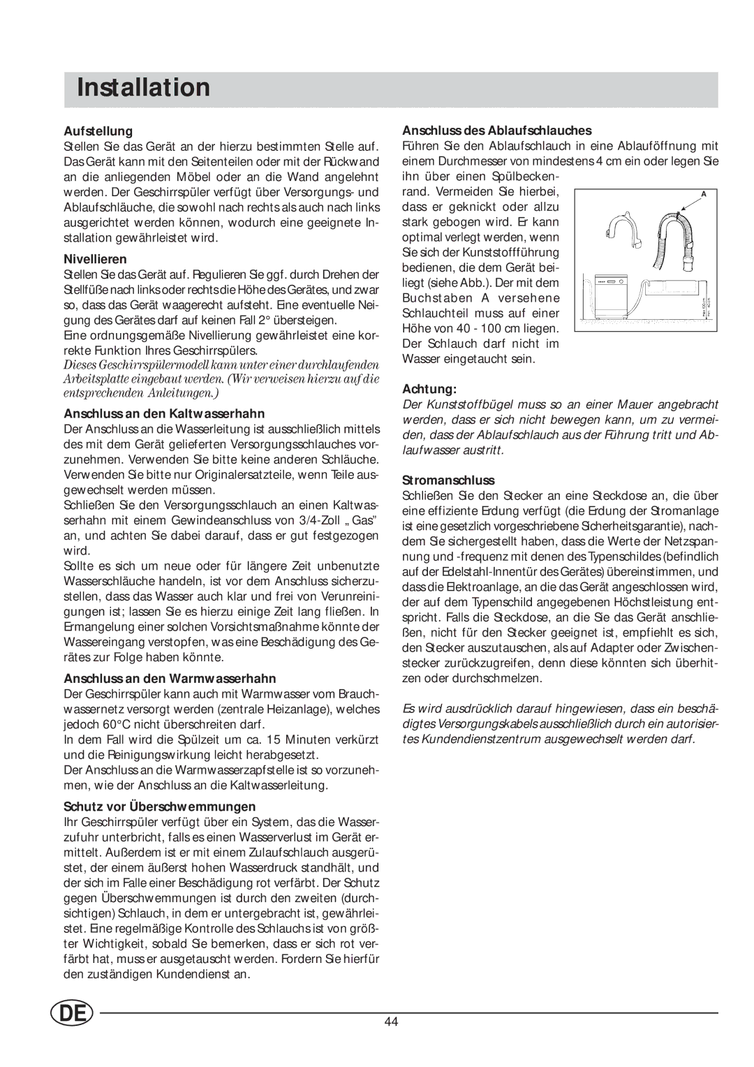 Indesit IDE 45 manual Aufstellung, Nivellieren, Anschluss an den Kaltwasserhahn, Anschluss an den Warmwasserhahn, Achtung 