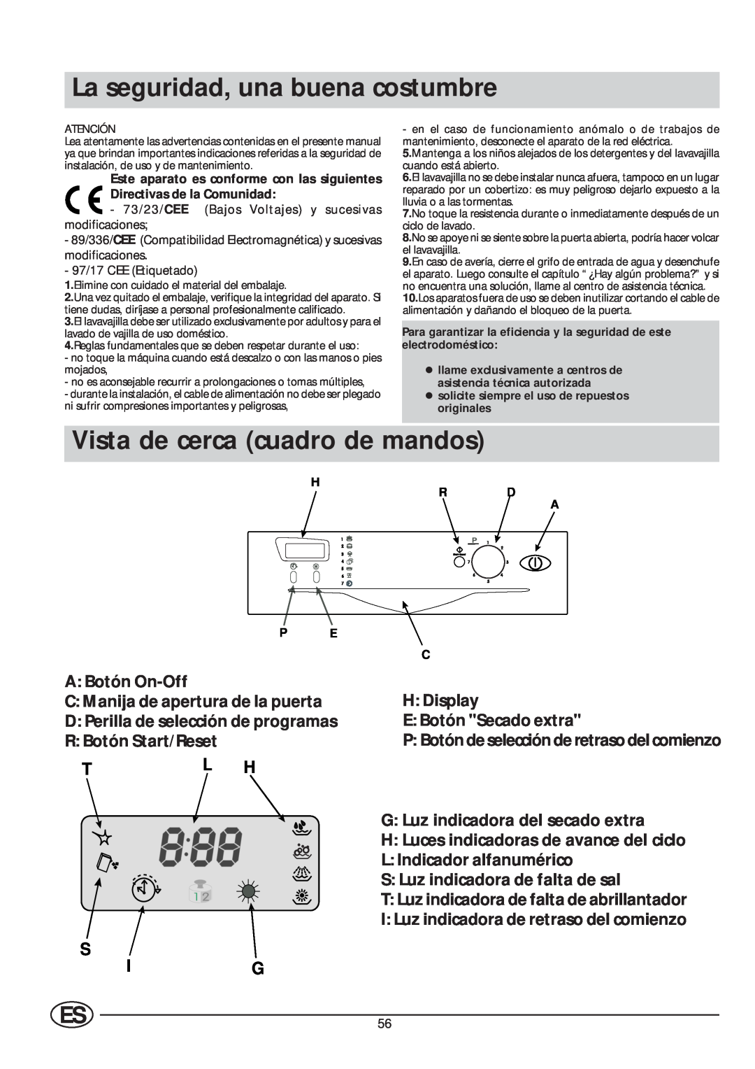 Indesit IDE 45 manual La seguridad, una buena costumbre, Vista de cerca cuadro de mandos, Tl H, S Ig 