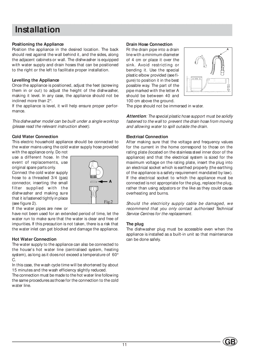 Indesit IDE1000UK, IDE 1005SUK manual Installation 