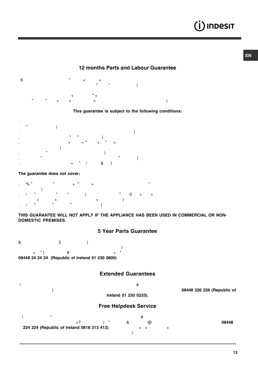 Indesit IDF 125 manual Months Parts and Labour Guarantee, Year Parts Guarantee, Extended Guarantees, Free Helpdesk Service 