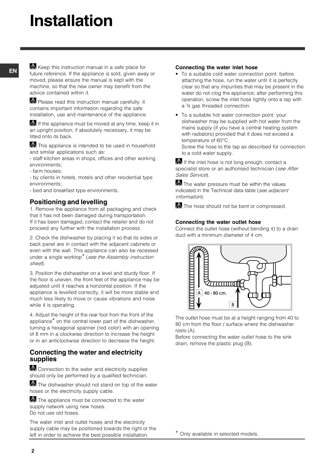 Indesit IDF 125 manual Installation, Positioning and levelling, Connecting the water and electricity supplies 