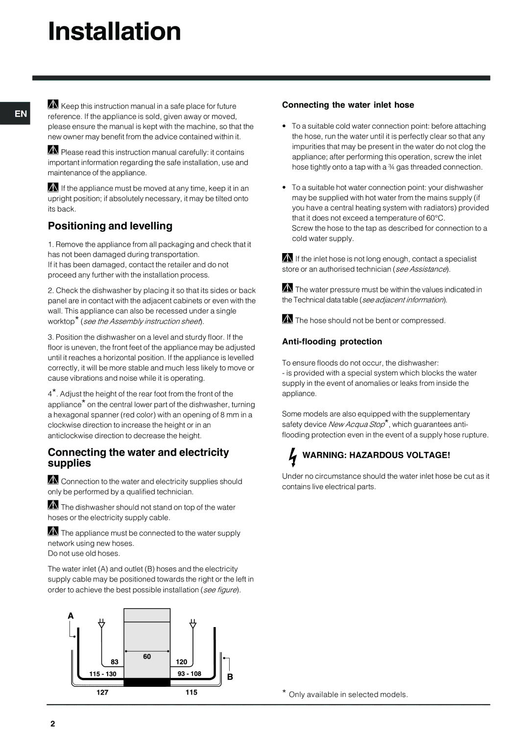 Indesit IDF125 manual Installation, Positioning and levelling, Connecting the water and electricity supplies 