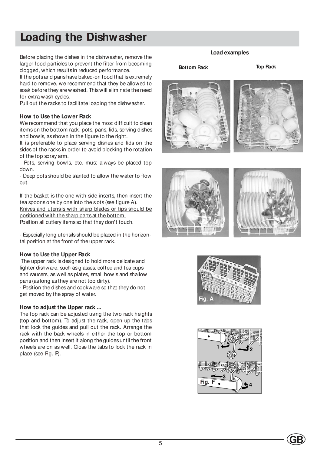 Indesit IDL 40 Loading the Dishwasher, How to Use the Lower Rack, How to Use the Upper Rack, How to adjust the Upper rack 