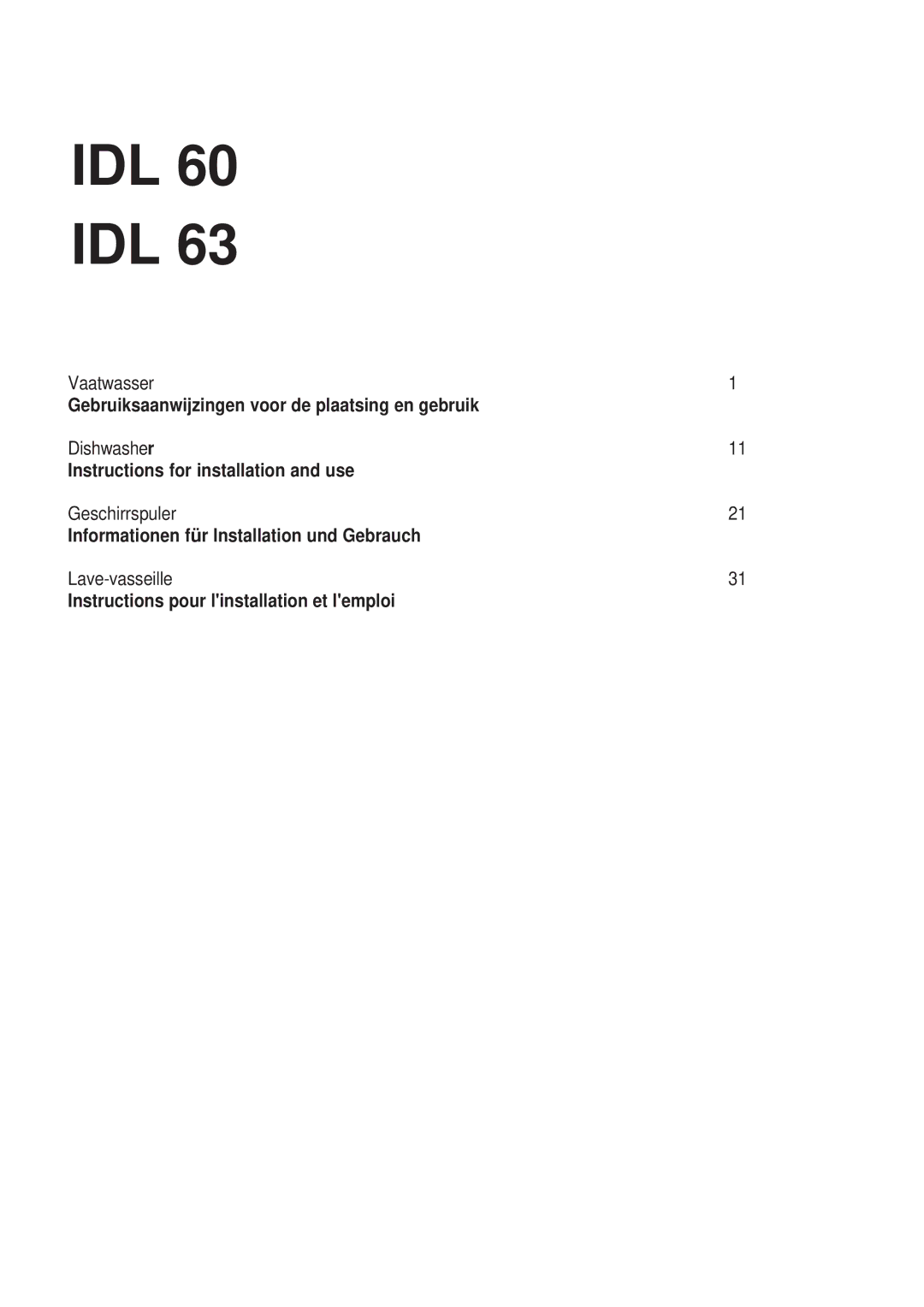 Indesit IDL 63 manual Gebruiksaanwijzingen voor de plaatsing en gebruik 