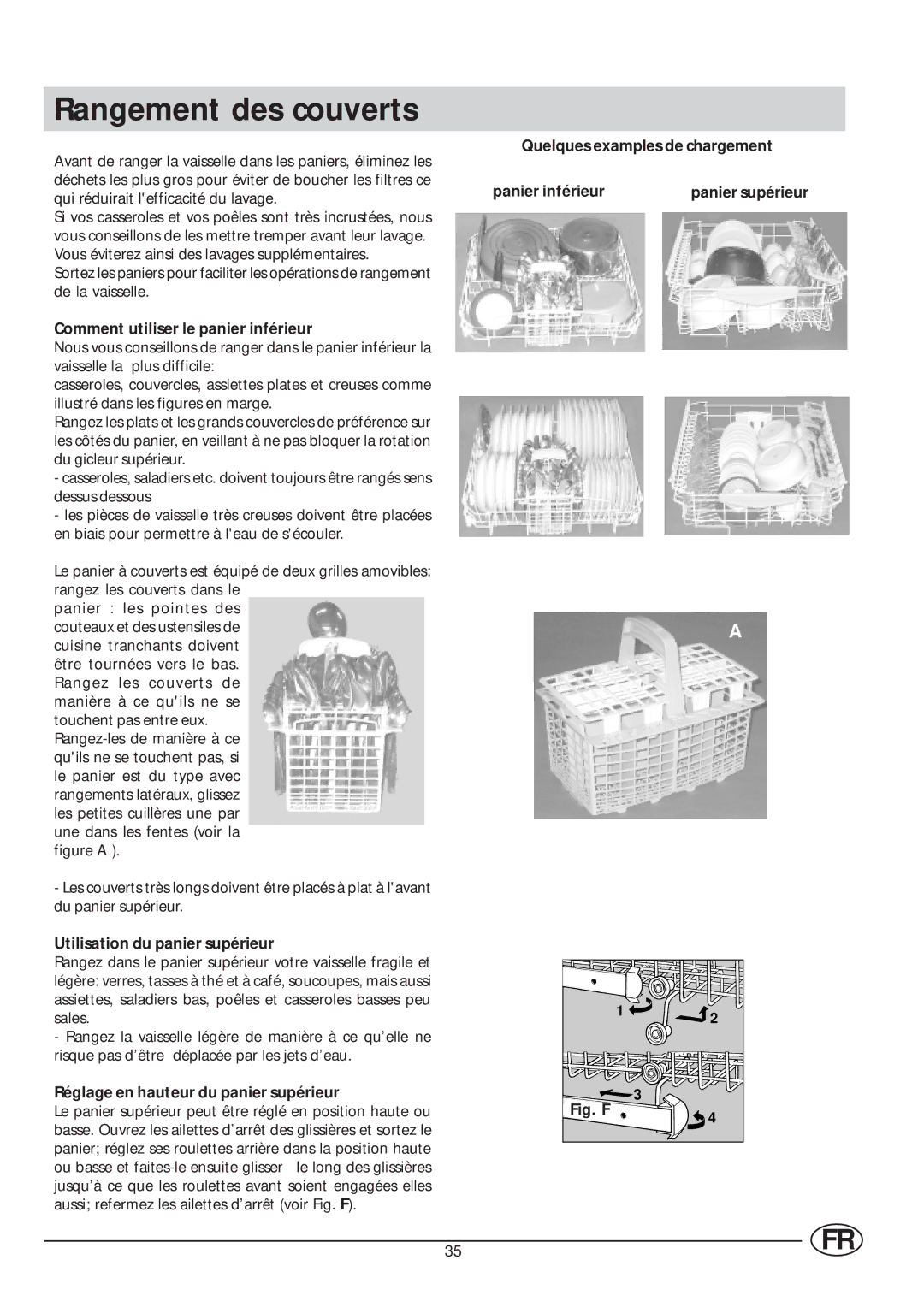 Indesit IDL 63 manual Rangement des couverts, Comment utiliser le panier inférieur, Utilisation du panier supérieur 