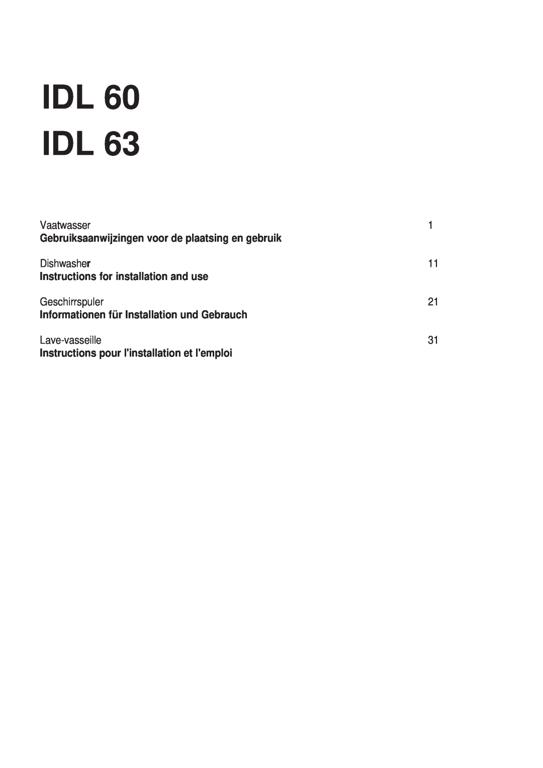 Indesit IDL 63 manual Gebruiksaanwijzingen voor de plaatsing en gebruik, Instructions for installation and use, Idl Idl 
