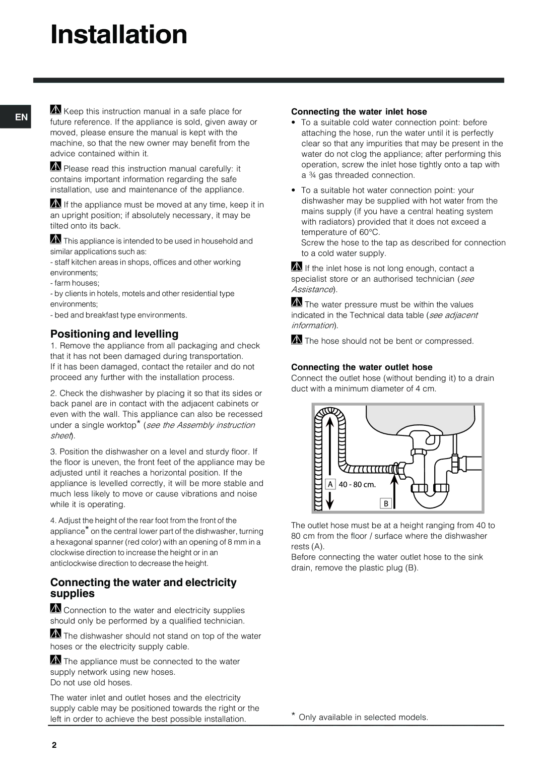 Indesit IDS 105 Installation, Positioning and levelling, Connecting the water and electricity supplies 