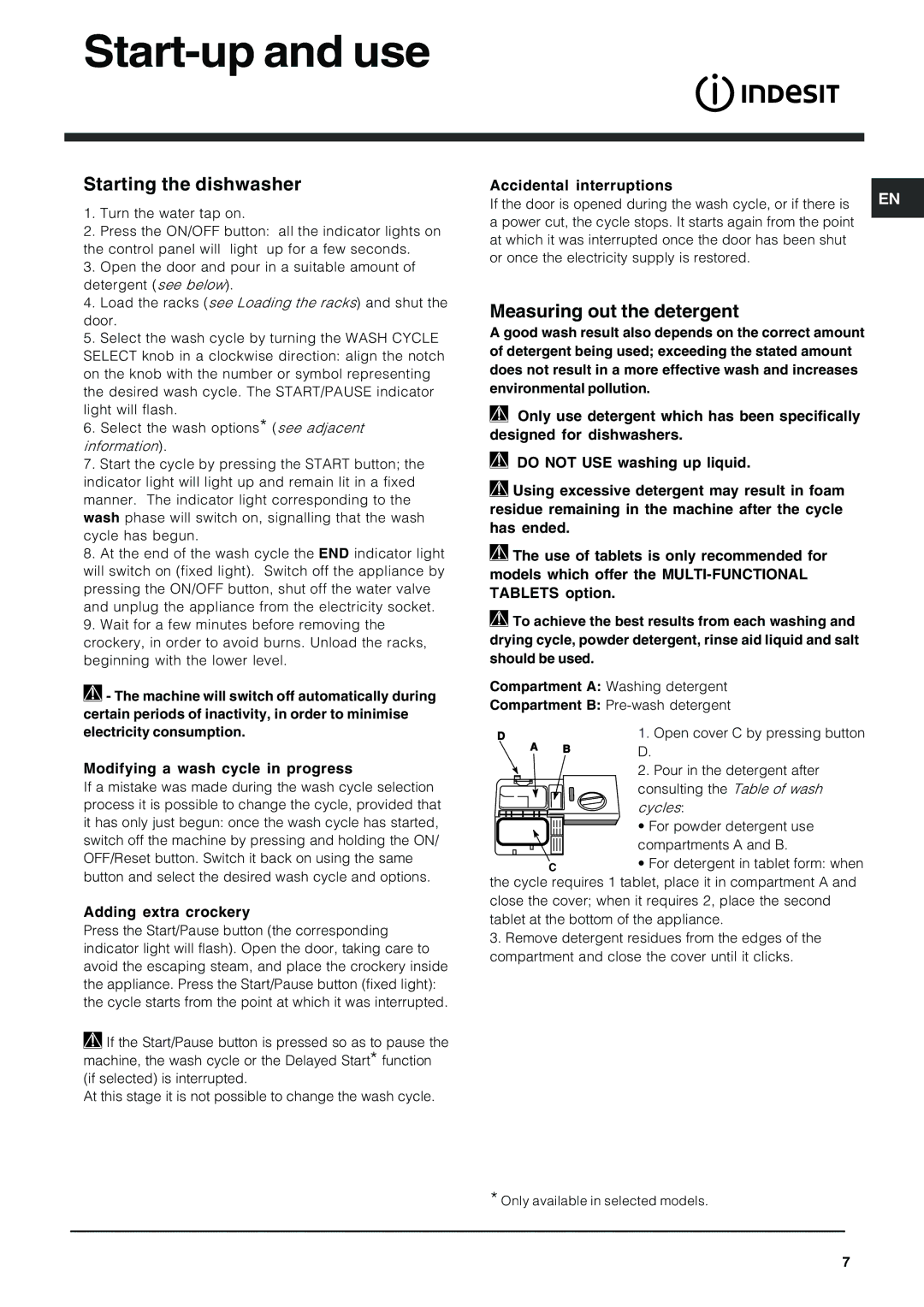 Indesit IDS 105 operating instructions Start-up and use, Starting the dishwasher, Measuring out the detergent 