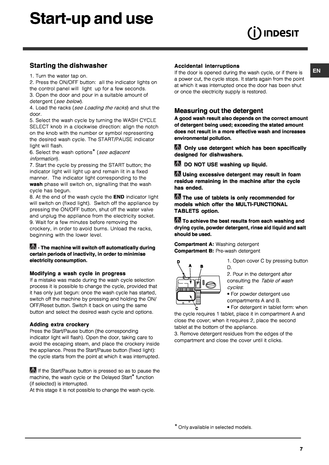 Indesit IDS 105 operating instructions Start-upand use, Starting the dishwasher, Measuring out the detergent 