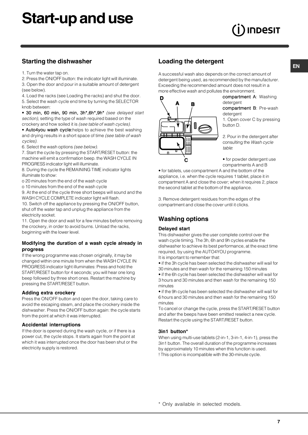 Indesit IDTM manual Start-up and use, Starting the dishwasher, Loading the detergent, Washing options 