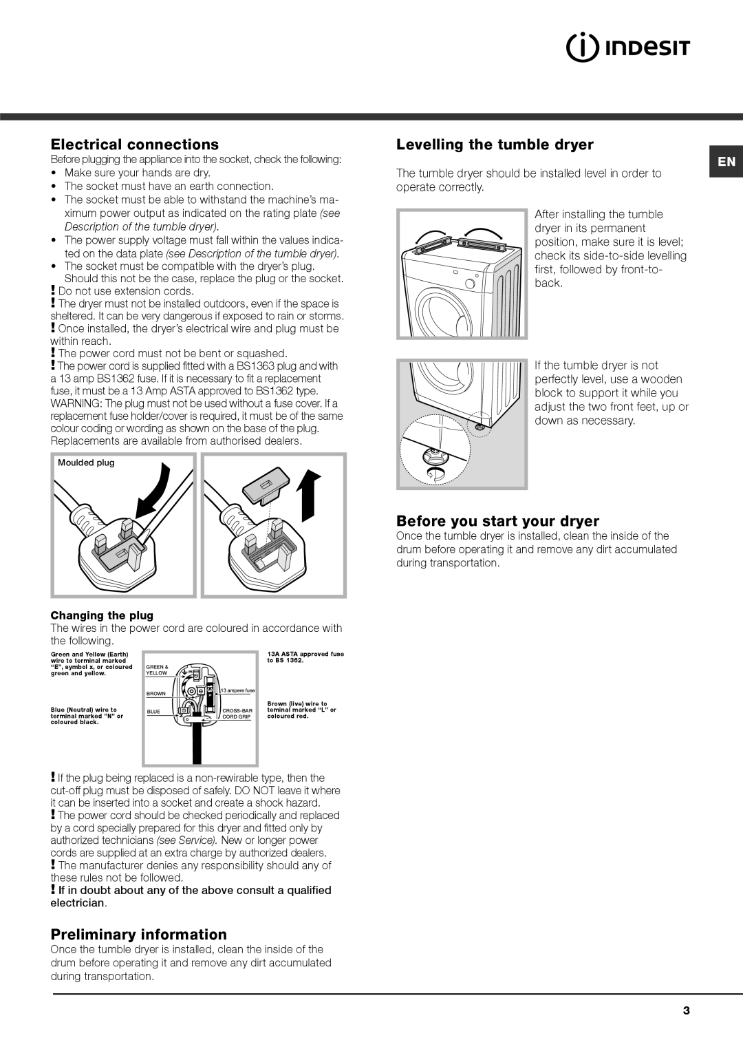 Indesit IDV 65 Electrical connections, Levelling the tumble dryer, Preliminary information, Before you start your dryer 