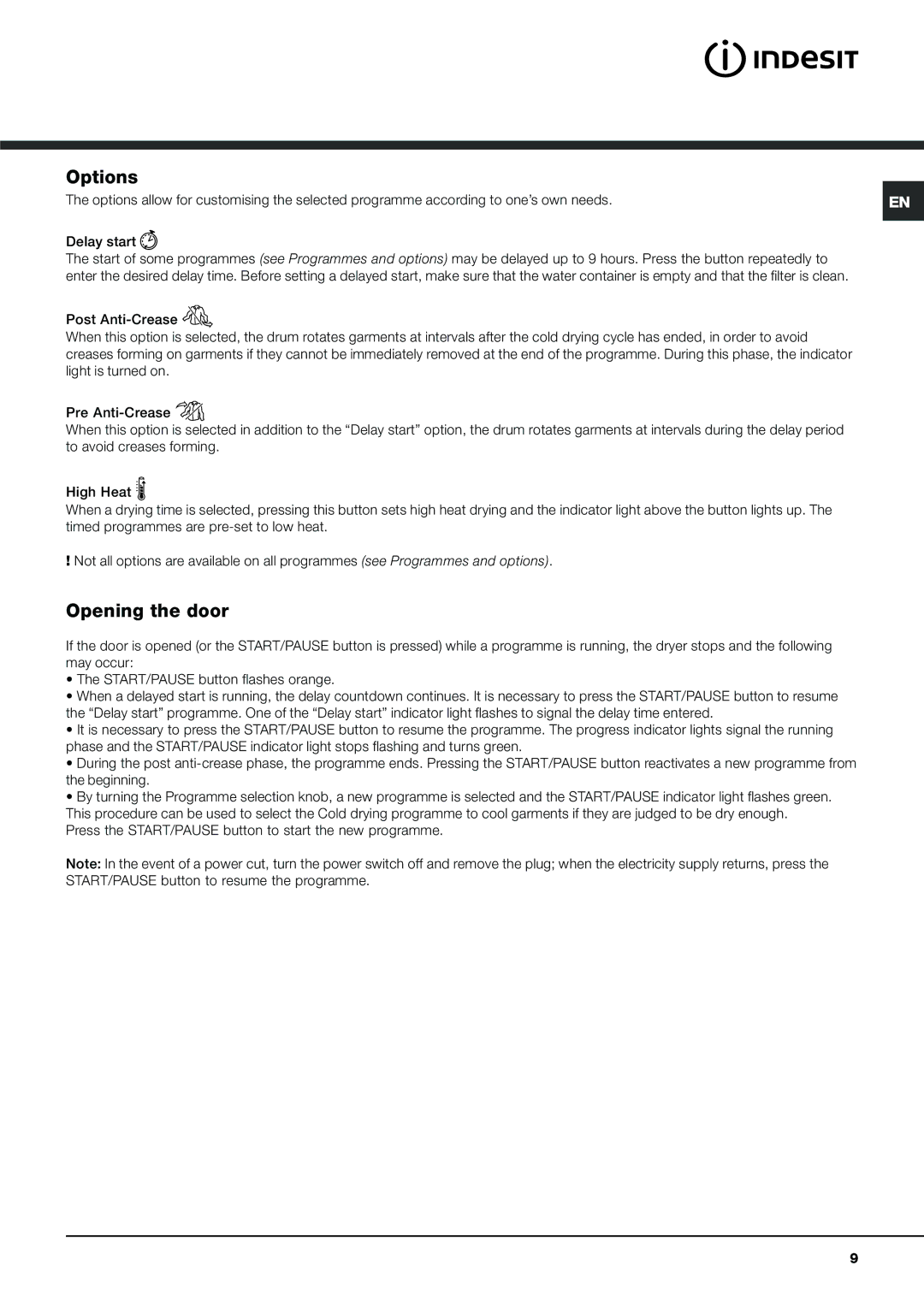 Indesit IDVA 735 S instruction manual Options, Opening the door, Press the START/PAUSE button to start the new programme 