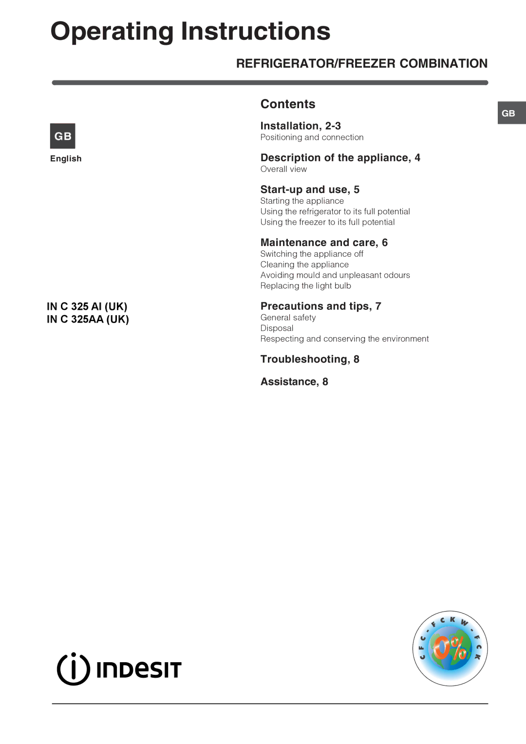 Indesit IN C 325AA, IN C 325 AI operating instructions Operating Instructions, REFRIGERATOR/FREEZER Combination 