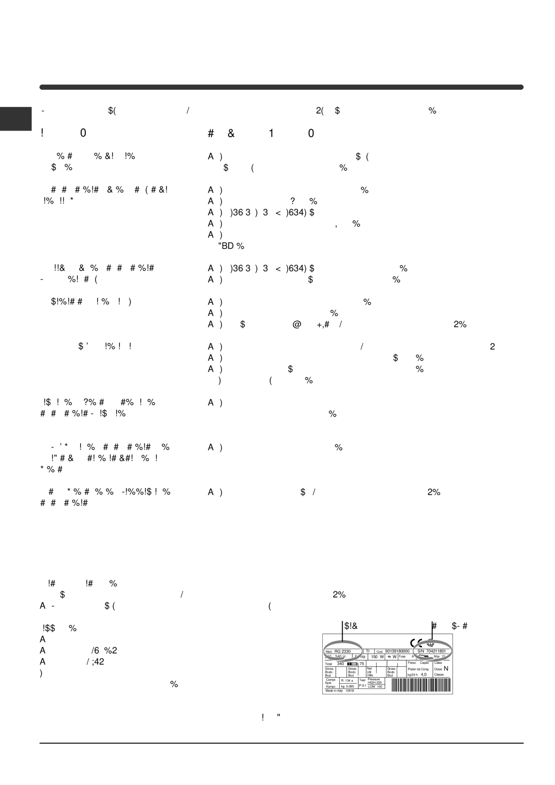 Indesit IN C 325 AI UK manual Troubleshooting, Assistance, Malfunctions Possible causes / Solutions 